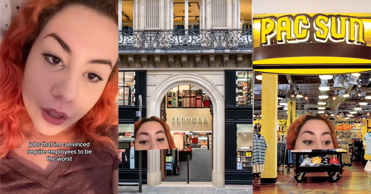 Jobs that i'm convinced require employees to be the worst.' A Woman Makes  The Case Why Sephora and PacSun Have the 'Worst' Employees » TwistedSifter