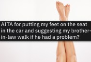 ‘I refused so he claimed my feet stunk, which was a blatant lie.’ Would You Put Your Shoes Back On If Someone Asked You To?