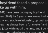 ‘Seconds later all that excitement turned into horror.’ Should She Give Her Boyfriend Another Chance After He Proposed As A Prank?