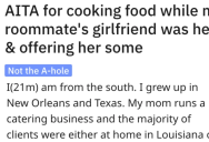 He Offered His Roommate’s Girlfriend Some of the Food He Cooked. Was He Wrong?