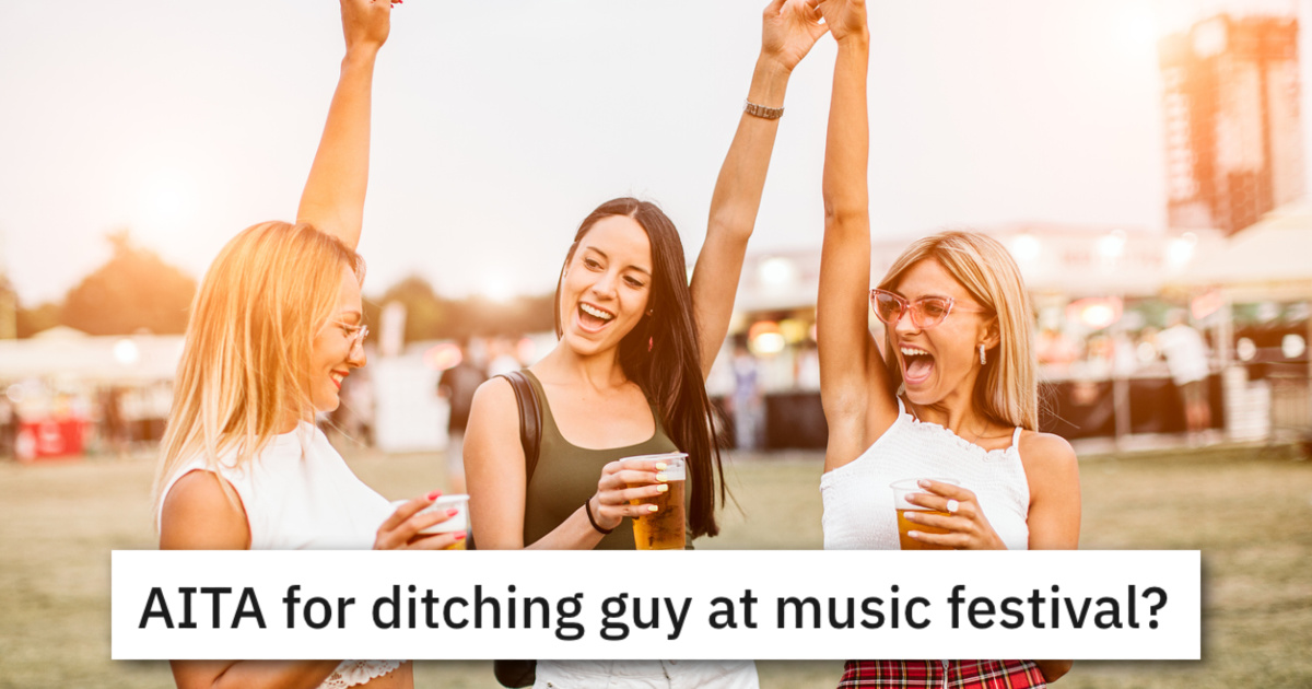 DitchedGuyMusicFestival Was It Rude For Her To Ditch The Guy Shes Dating At A Festival?