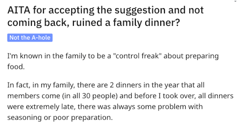 'I'm known in the family to be a "control freak." They Are Accused of Ruining a Family Dinner. Did They Act Like a Jerk?