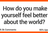 ‘I remember that Yahoo hasn’t given up, so why should I?’ People Share The Things That Make Them Feel Better About The State Of Society