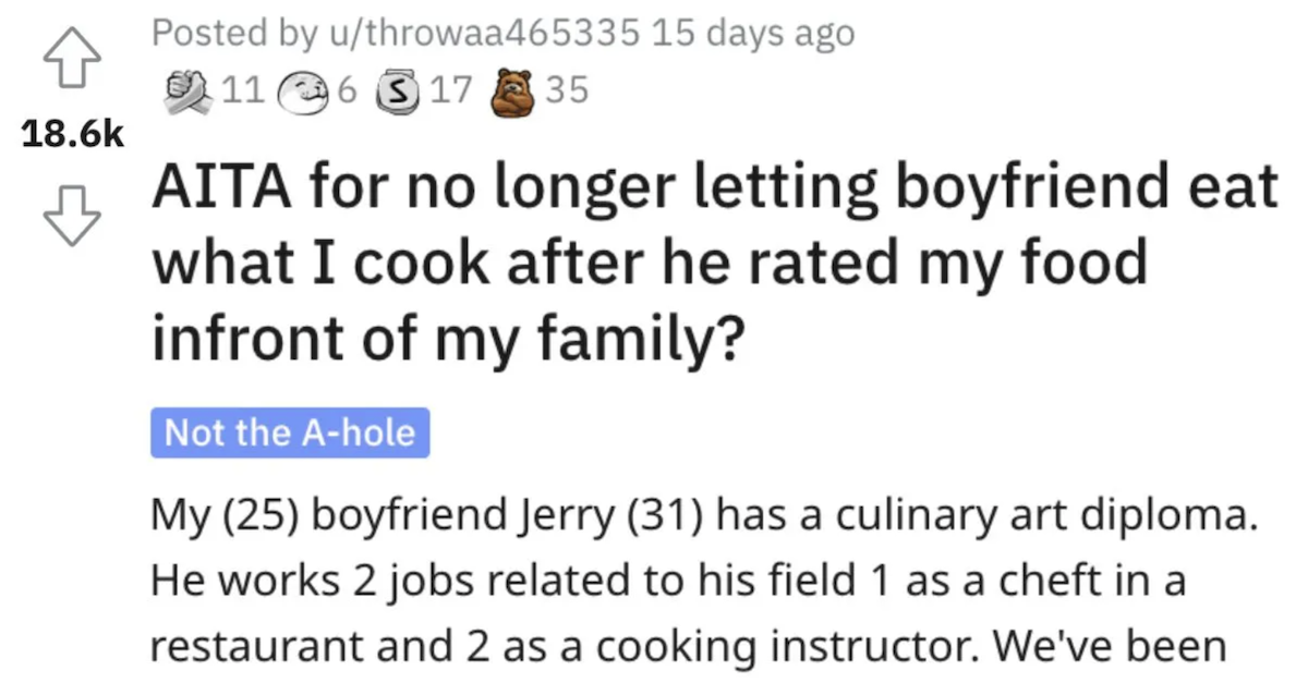 Insult Cooking Boyfriend AITA 2 She Refused To Cook for Her Boyfriend After He Insulted Her Food In Front Of Her Family. Is She Right?