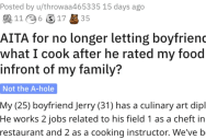 She Refused To Cook for Her Boyfriend After He Insulted Her Food In Front Of Her Family. Is She Right?