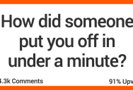 ‘I’m an alpha.’ What Did Someone Say To Put You Off Immediately? People Responded.