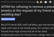 ‘Mary sees my necklace and loves it.’ This Woman Didn’t Want To Take Off Her Jewelry At Her Friend’s Wedding. Was She A Jerk?