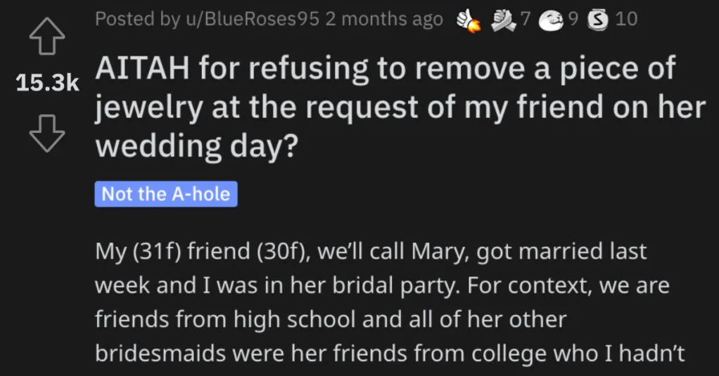 'Mary sees my necklace and loves it.' This Woman Didn't Want To Take Off Her Jewelry At Her Friend's Wedding. Was She A Jerk?