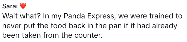 Screen Shot 2023 08 04 at 3.49.38 PM They just took it back and dumped it back in. A Panda Express Customer Shared Her Gross Experience After She Returned Some Food