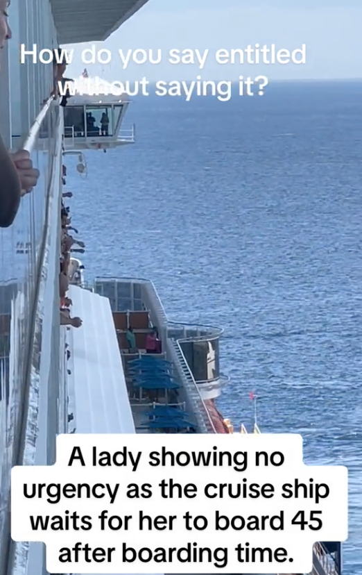 Screen Shot 2023 08 06 at 12.01.24 PM How do you say entitled without saying it? A TikTok User Called Out A Woman Who Boarded A Cruise Ship 45 Minutes Late