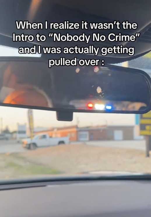 Screen Shot 2023 08 12 at 6.24.21 PM When I realize it wasn’t the intro to ‘Nobody No Crime. This Woman Didn’t Realize She Was Getting Pulled Over By The Cops Because She Was Listening To A Taylor Swift Song