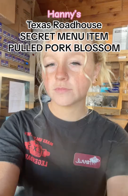Screen Shot 2023 08 19 at 2.11.01 PM Why would you show me this! Texas Roadhouse Has A Secret Menu And This Employee Shares How To Order A  Pulled Pork Cactus Blossom