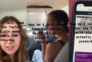 ‘How do I tell them?’ Woman Realizes She Bought Tickets For Yesterday’s Taylor Swift Concert