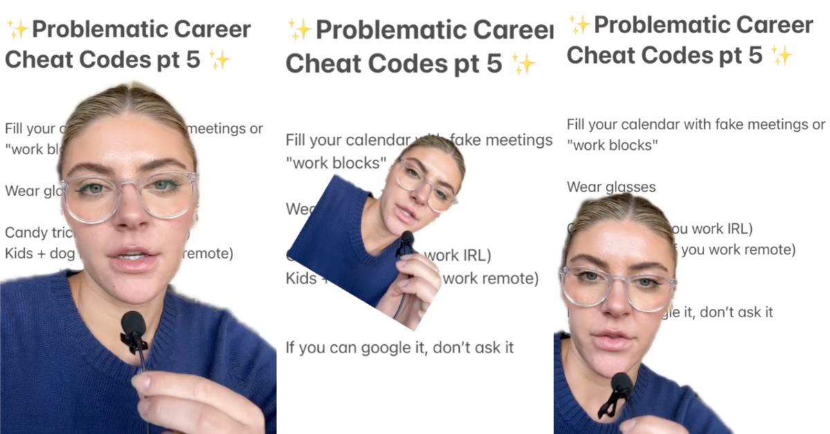 TikTokCareerCheatCodes If you can Google it, do not ask it. A Woman Talked About How You Can Get Ahead at Your Job With Very Little Effort