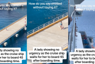 ‘How do you say entitled without saying it?’ A TikTok User Called Out A Woman Who Boarded A Cruise Ship 45 Minutes Late