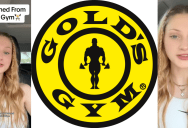 ‘I just want them to give me a second chance.’ A Woman Said She’s Banned From Gold’s Gym Because a Customer Stole Her Backpack And She Got Wrongfully Terminated