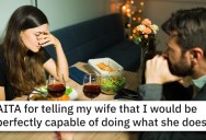 ‘She said that I would never be able to do that…’ His Wife Claims He Couldn’t Take Over Her Housework, But He Thinks It Would Be Easy. Who’s Right?