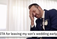 ‘My son’s new wife bombarded us with messages that she was disgusted with us.’ He Told His Son He Was Leaving The Wedding Early. Do The Bride And Groom Have A Right To Be Mad?