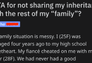 Her Sister Cheated With Her Fiance, So She Didn’t Share Her Grandfather’s Money With The Family. Was She Wrong?