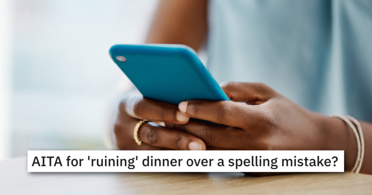 AITATextingSpellingMistake I type very fast on my phone. She Texted Her Husband Cooking Ingredients, But He Didnt Get One Key Thing Because It Was Misspelled. Whos Wrong Here?