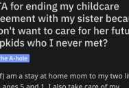 She Refused To Care For Her Sister’s New Stepkids. Is She Being Unreasonable?