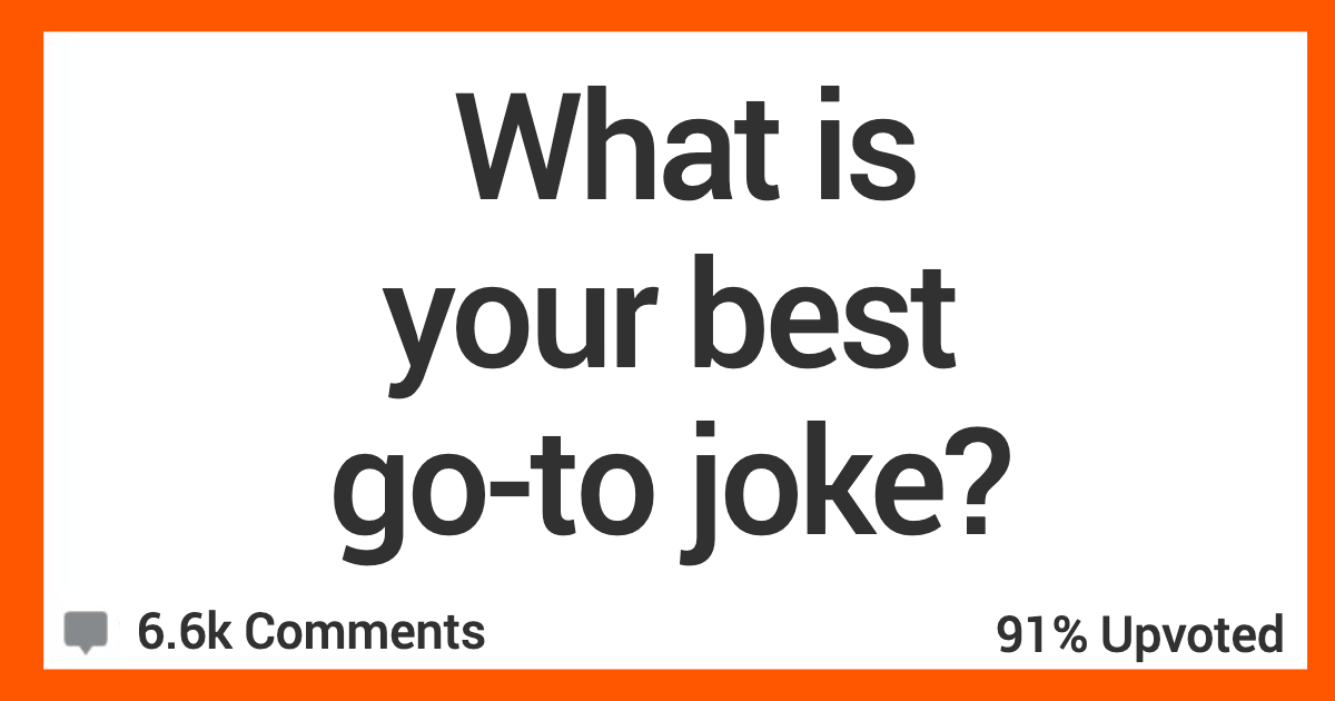 BestGoToJoke To qualify as a zoo you need at least two pandas and a grizzly. People Share Their Best Jokes That Are Sure To Make You LOL