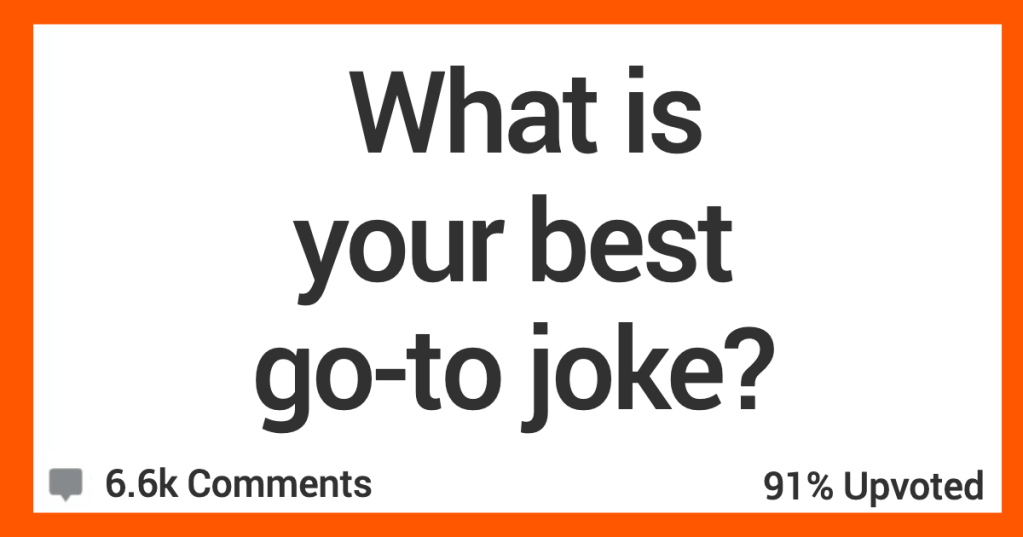 'To qualify as a zoo you need at least two pandas and a grizzly.' People Share Their Best Jokes That Are Sure To Make You LOL