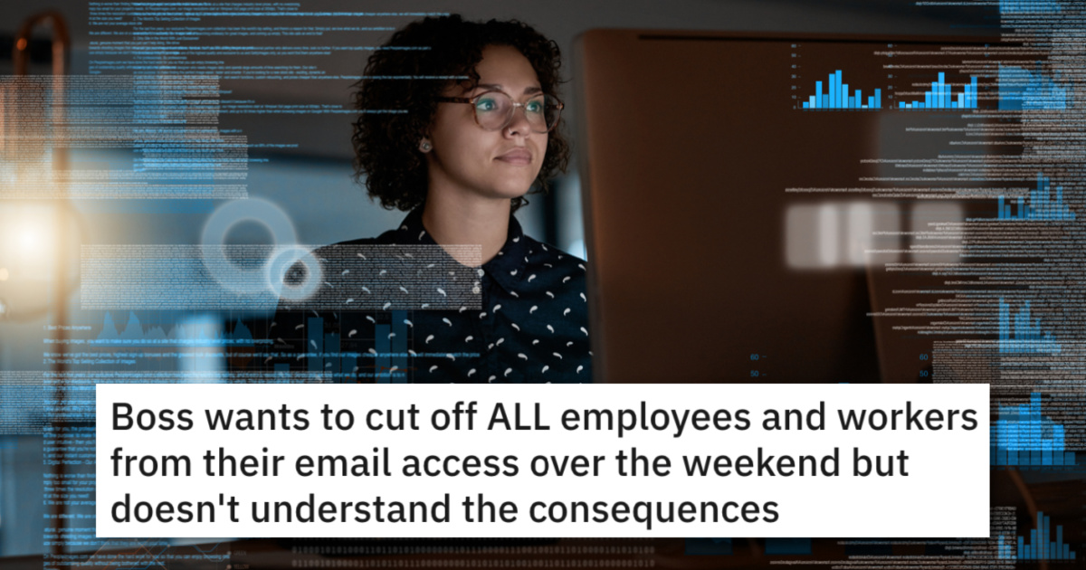 Boss Wanted To Cut Off “Everyone” From Their Email On Weekends With “No
