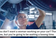 ‘My appointment was for 8am, this is getting ridiculous.” Guy Doesn’t Want A Woman Working On His Car So The Shop Gets Petty Revenge