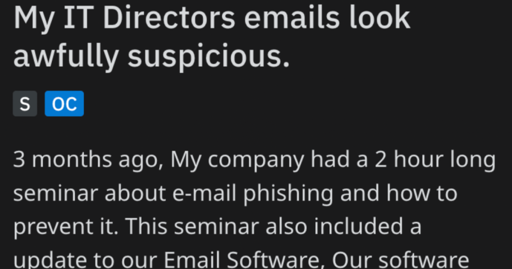 This Person Has Figured Out How To Outsmart The Required Phishing Training At Work