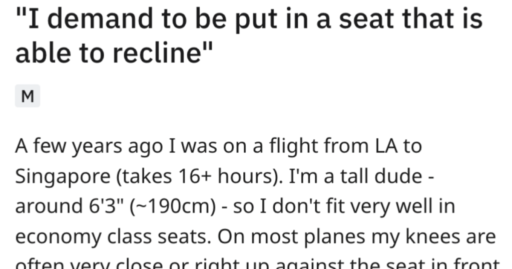 'I demand to be put in a seat that reclines!' Man Learns Too Late That Delaying A Flight Will Not Get Him His Way