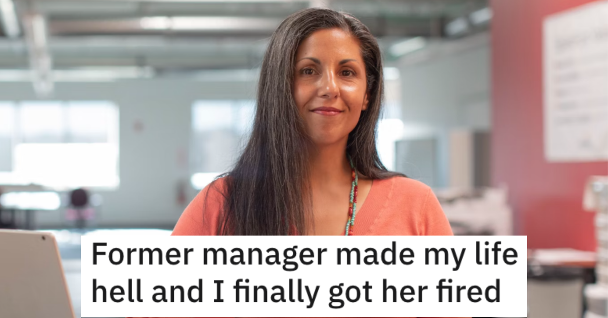 ManagerFromHell She was bad for the company culture and was a nasty person in general. They Decided to Get Epic Revenge on a Manager That Made Their Life a Living Hell at Work