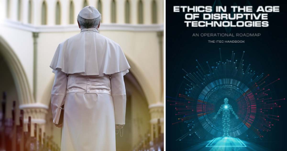 PopeAIEthics The Pope Released A Guide About The Ethics Surrounding Artificial Intelligence