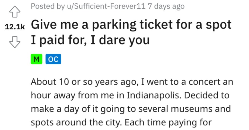 They Got A Ticket For A Parking Spot They Had Already Paid For, So They Got Financial Revenge