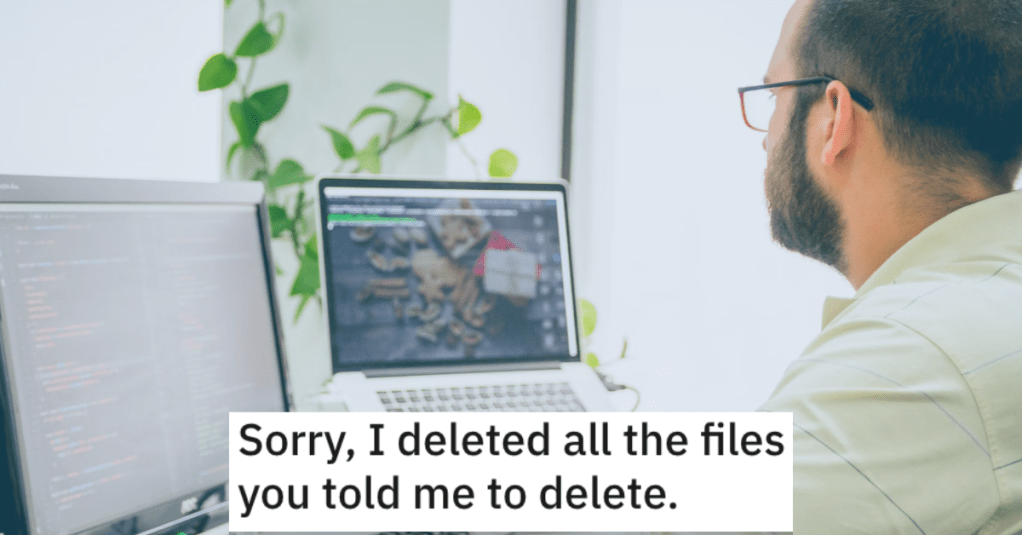 'Six months later I get a series of desperate phone calls.' Laid Off Worker Is Told By Superiors He Must Delete Company Files From His Personal Disk Drives. So He Maliciously Complies.