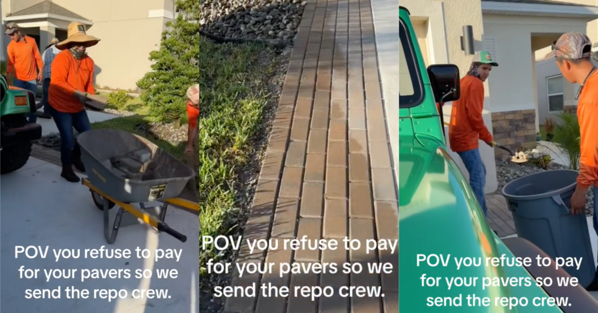 TikTokRepoPavers You refuse to pay so we send the repo crew. A Landscaping Crew Took Back Their Driveway Pavers After Homeowners Tried To Rip Them Off