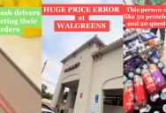 ‘Someone at Walgreens is definitely getting fired today.’ DoorDash Glitch Causes Walgreens Items To Ring Up For Under $1 Each