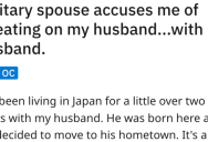 ‘I show her a photo of us in traditional Japanese clothes on our wedding day.’ Military Spouse Accuses Woman Of Cheating On Her Husband Because Of Ignorant, Backward Views