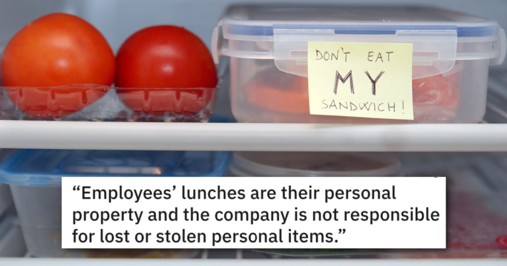 'The promotion is indefinitely off the table.' Man Gets Satisfying Revenge On The Office Lunch Thief Without Any Help From HR