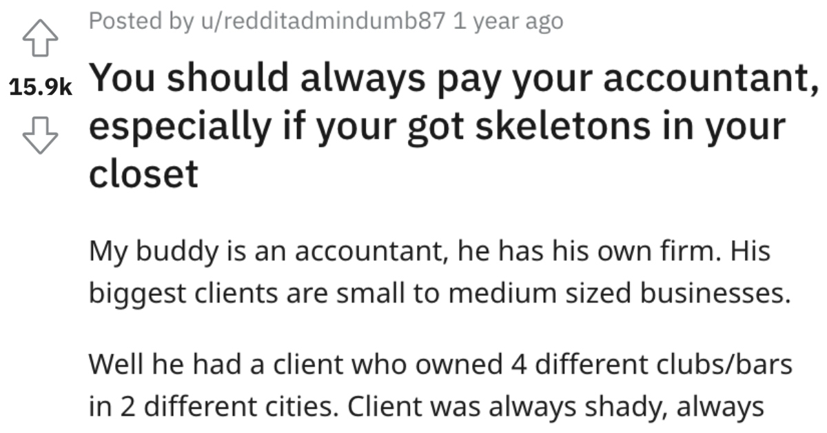 A Client Didn't Want to Pay His Bills So An Accountant Did Some Deep Digging And Got The IRS Involved After