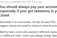 A Client Didn’t Want to Pay His Bills So An Accountant Did Some Deep Digging And Got The IRS Involved After