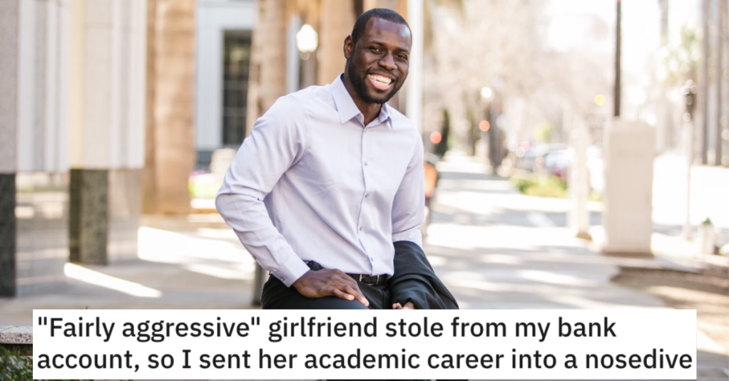 'Before I unveiled the video, it was her word against mine.' His Girlfriend Stole Money From Him So He Destroyed Her Academic Career