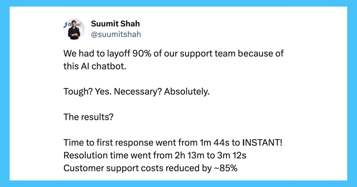 SuumitShahFiredBCOfAI copy CEO Brags Online That AI Outperforms 90% Of The Customer Service Staff He Just Laid Off. People Try It And Think Its Horrible.