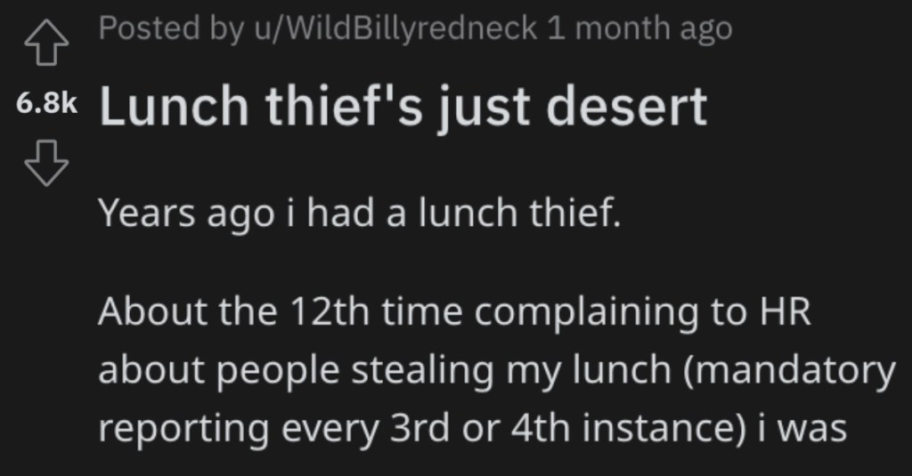 'Mix it in with your meal for maximum effect.' A Person Shared How They Got Revenge On A Lunch Thief at Work