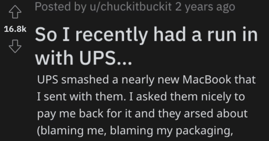 UPS Destroyed This Person’s Laptop And Wouldn't Replace It So He Ended Up Getting Financial Revenge
