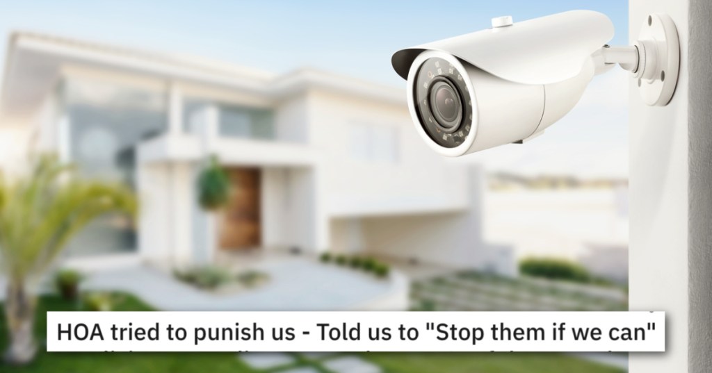 'We ended up costing the HOA over $4,000 in lawyers fees.' Man Goes To Battle Against His HOA Over His Security Cameras And Won A Malicious Victory