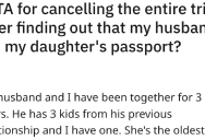 Very Pious Dad Blames God For Stepdaughter’s Passport “Disappearing”. Wife Find It In His Desk.