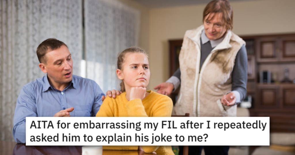 'But how can we know from who he got it?' Woman Refuses To Laugh At A Joke Referencing Her Sordid Past And Asks Her Father In Law To Explain Himself