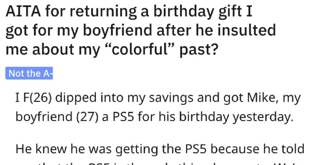 'He literally called me like 20 times.' Woman Takes Expensive Present Back After Boyfriend Lets His Friends Insult Her