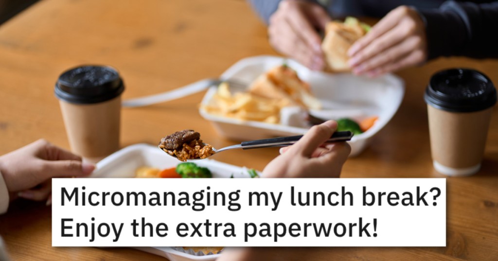 New Manager Creates An Insane Lunch Break Plan, So Employee Fights Back By Scheduling Meetings And Raking In The Overtime